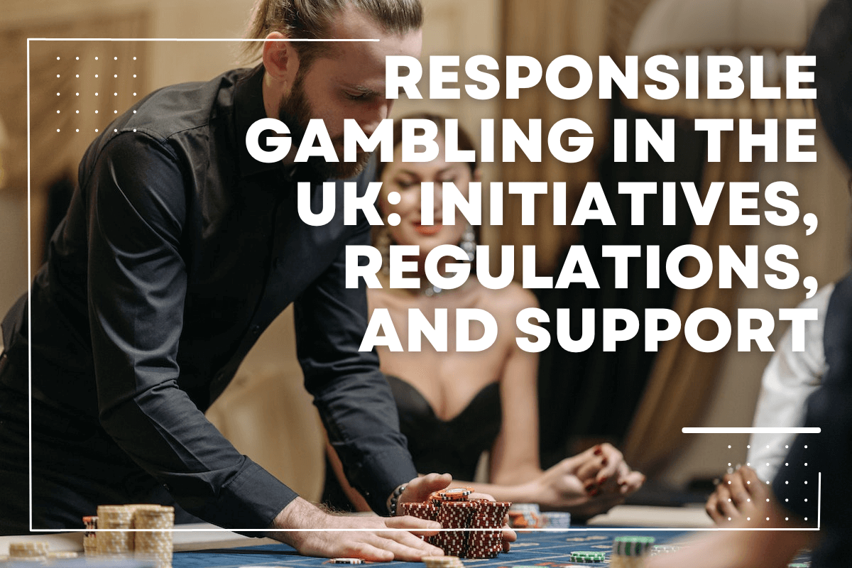 Responsible Gambling in the UK